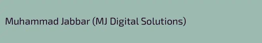 Muhammad Jabbar (MJ Digital Solutions)